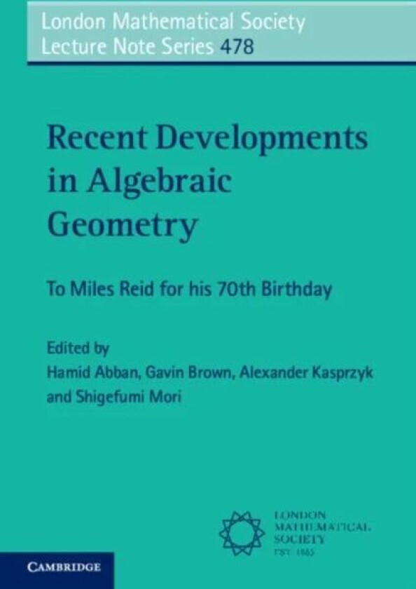 Recent Developments in Algebraic Geometry