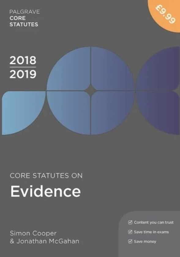 Core Statutes on Evidence 2018-19 av Simon Cooper, Jonathan McGahan