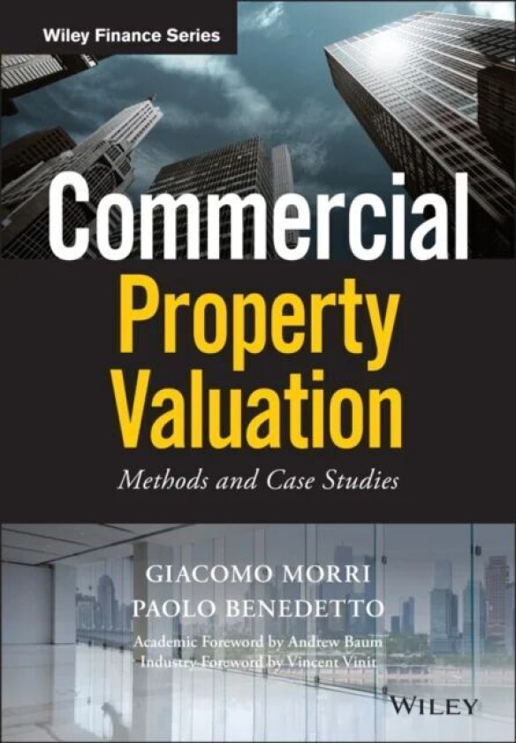 Commercial Property Valuation av Giacomo Morri, Paolo Benedetto