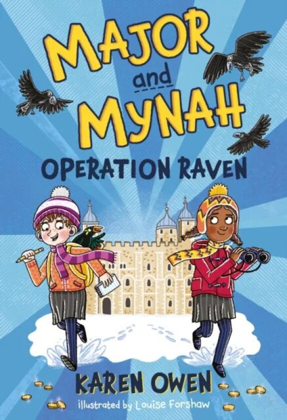 Major and Mynah: Operation Raven av Karen Owen