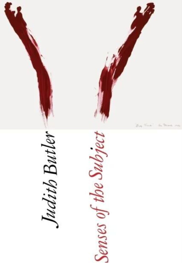 Senses of the Subject av Judith Butler