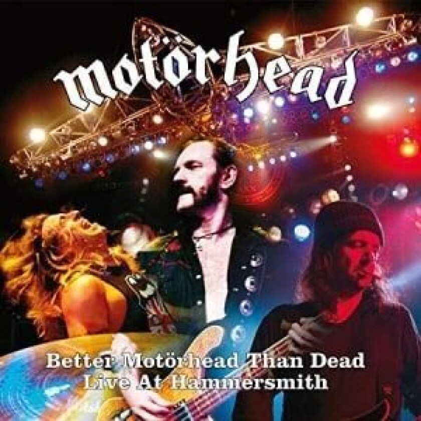 Motörhead - Better Motörhead Than Dead - Live at Hammersmith (2CD)