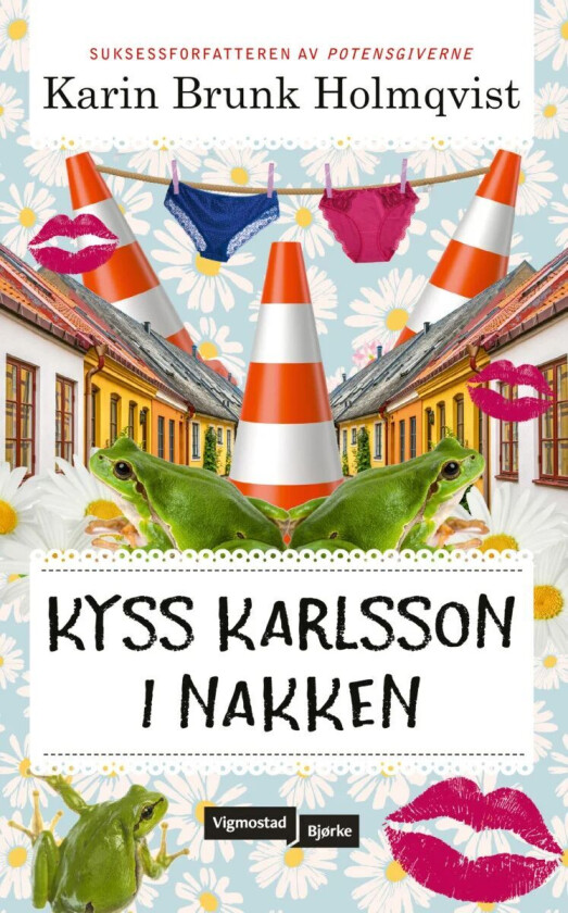 Kyss Karlsson i nakken av Karin Brunk Holmqvist