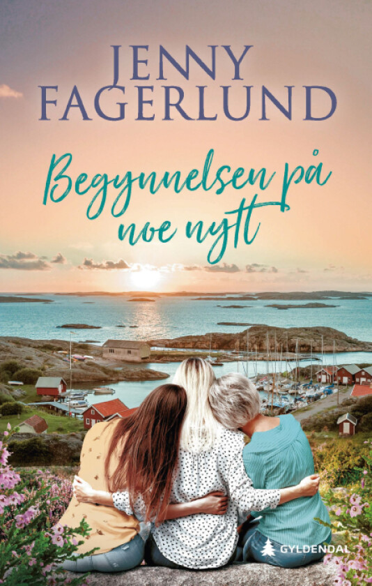 Begynnelsen på noe nytt av Jenny Fagerlund