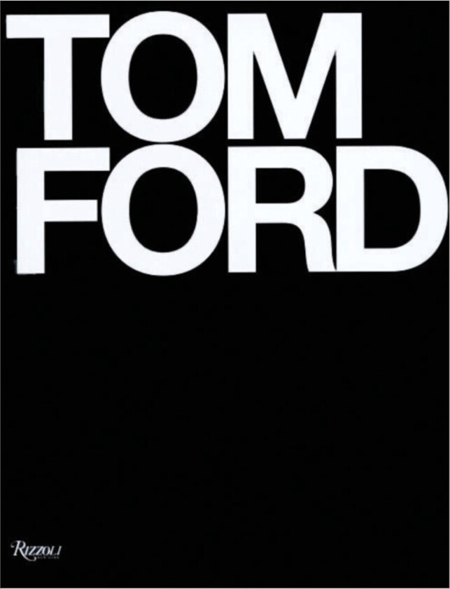 Bilde av Tom Ford av Tom Ford, Bridget Foley