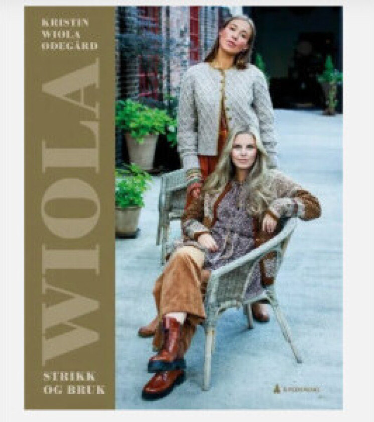 WIOLA: Strik og brug Kristin Wiola Ødegård Språk: Dansk
