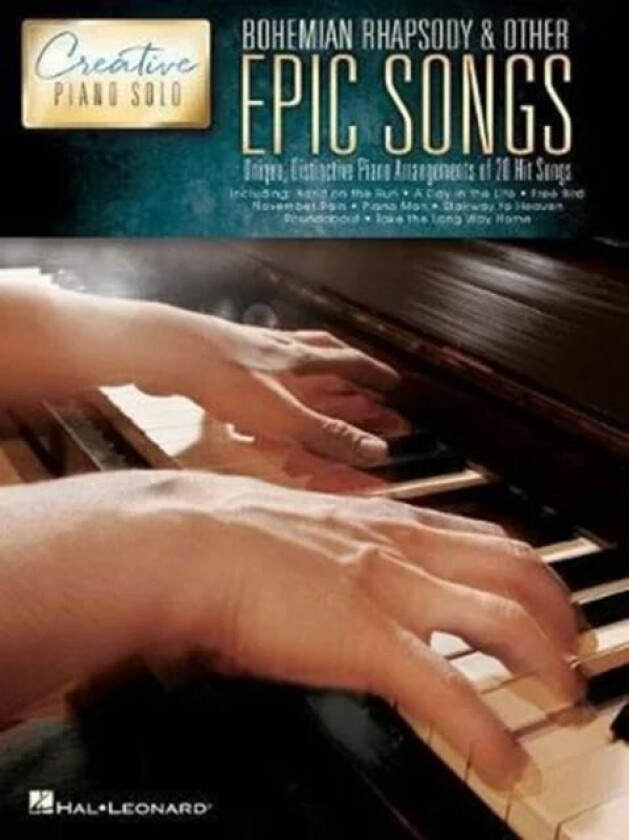Bohemian Rhapsody & Other Epic Songs av Hal Leonard Publishing Corporation