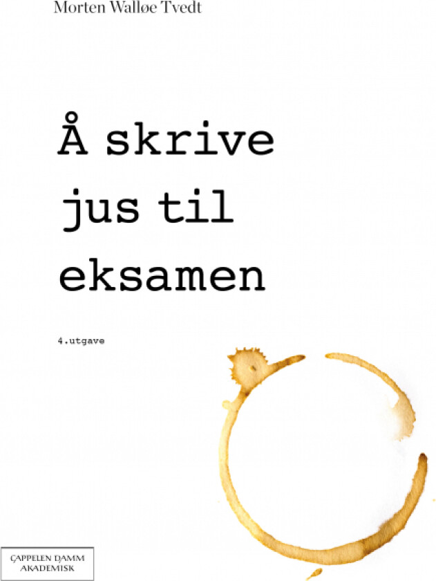 Å skrive jus til eksamen av Morten Walløe Tvedt