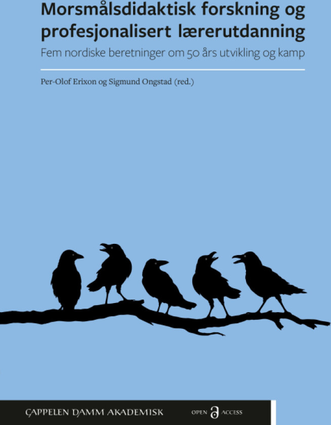 Morsmålsdidaktisk forskning og profesjonalisert lærerutdanning