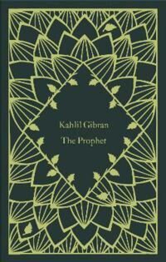 The Prophet av Kahlil Gibran