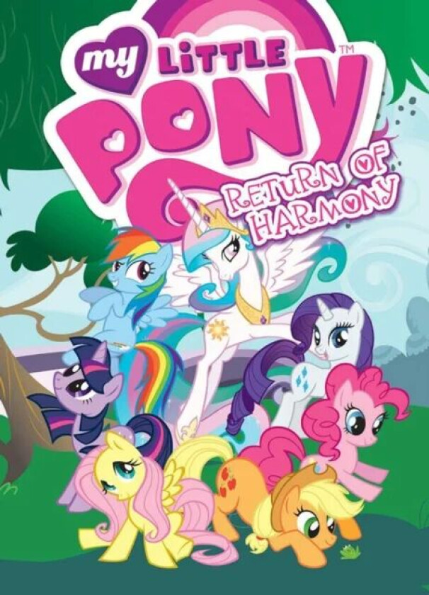 My Little Pony: Return of Harmony av Mitch Larson