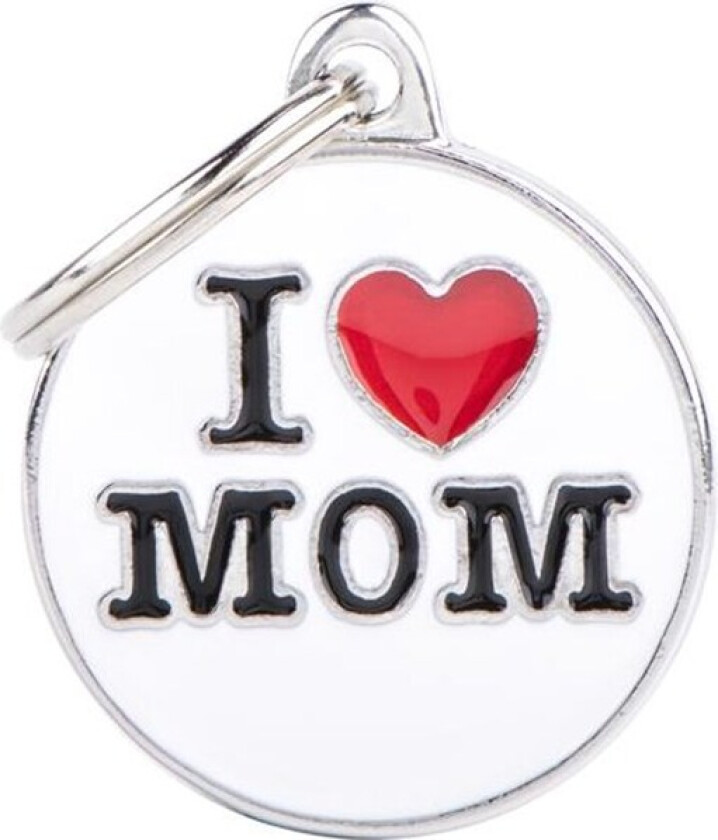 ID Tag Medium Circle "I Love Mom"