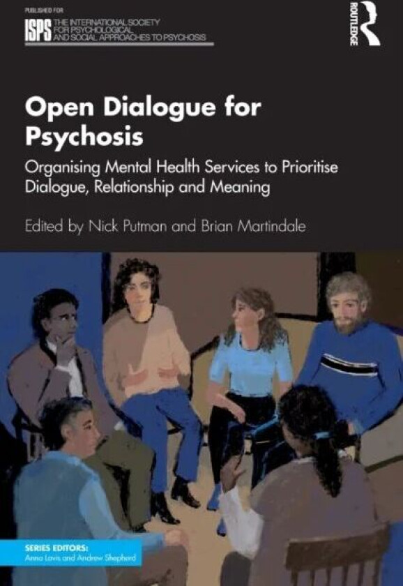 Open Dialogue for Psychosis