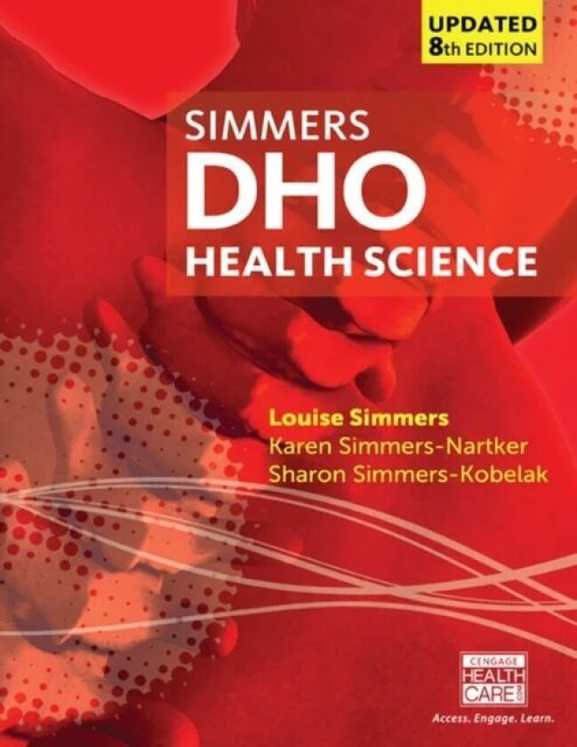 DHO Health Science Updated av Louise Simmers, Karen Simmers-Nartker, Sharon Simmers-Kobelak