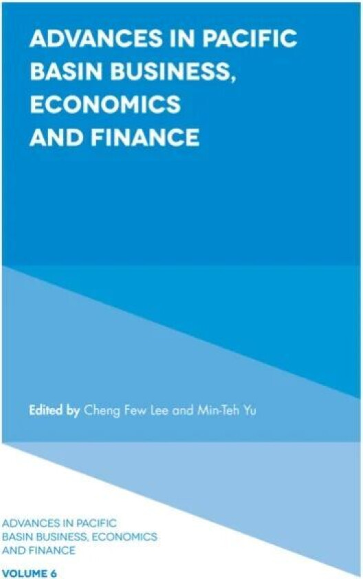 Advances in Pacific Basin Business, Economics and Finance