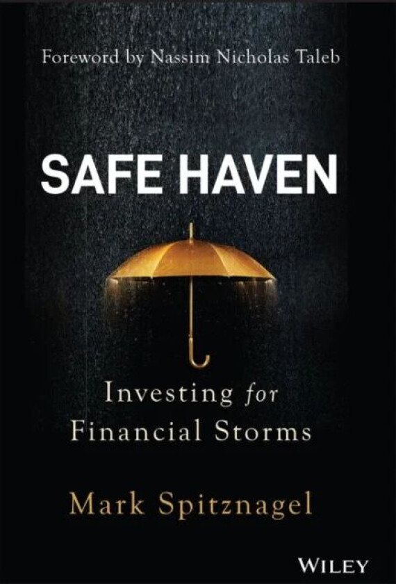 Safe Haven av Mark (Universa Investments) Spitznagel