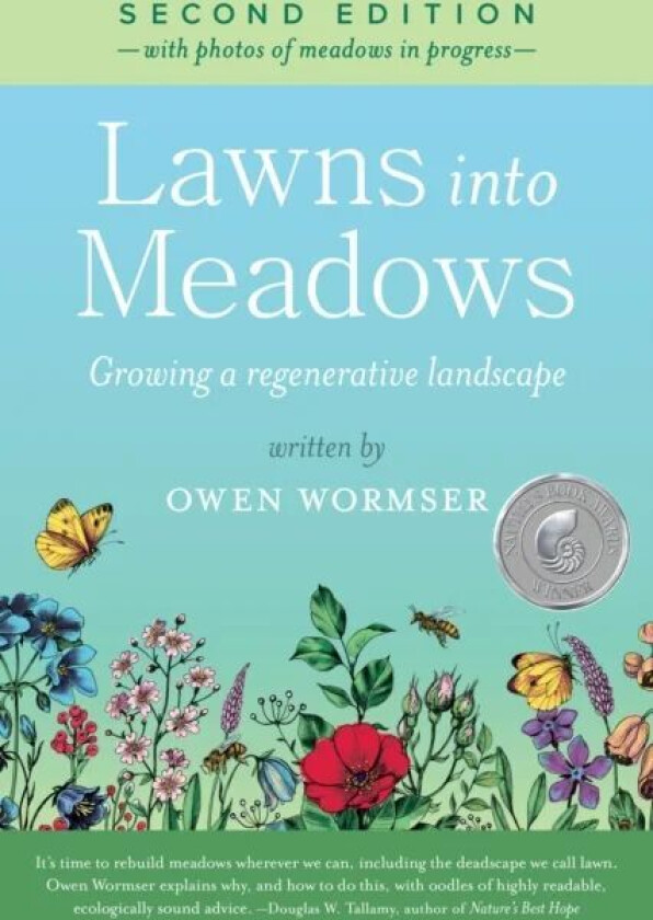 Lawns Into Meadows, 2nd Edition av Owen Wormser