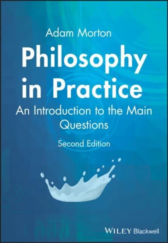 Philosophy in Practice av Adam (University of Alberta) Morton
