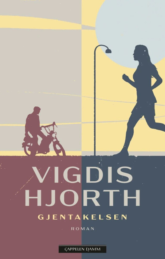 Gjentakelsen av Vigdis Hjorth