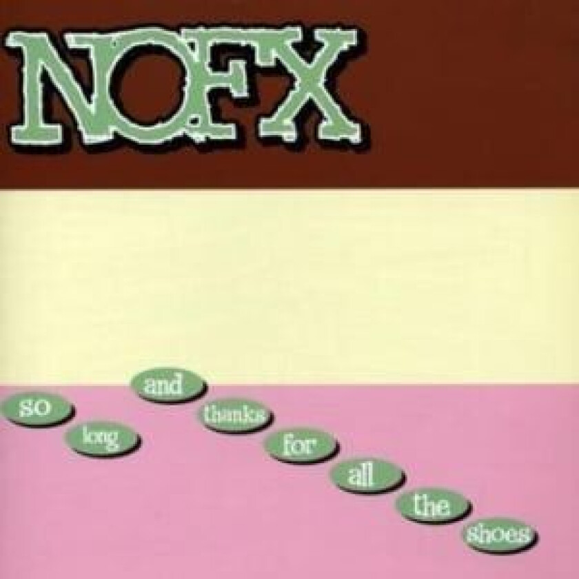 NOFX - So Long And Thanks For All The Shoes (Brown Vinyl)