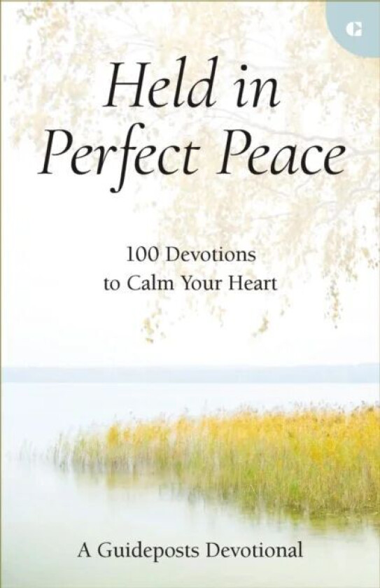 Held in Perfect Peace av Guideposts