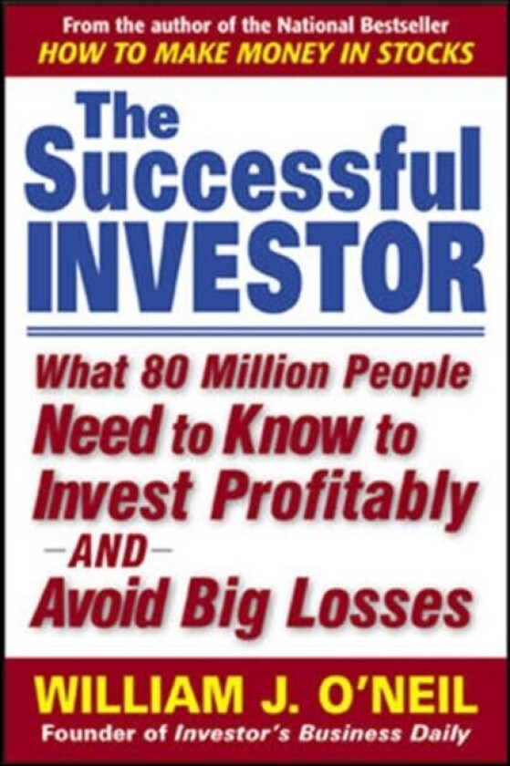 The Successful Investor av William O'Neil