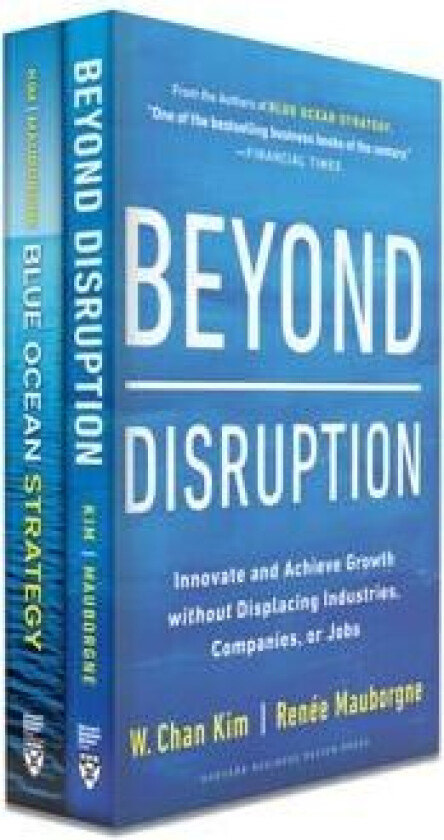 Blue Ocean Strategy + Beyond Disruption Collection (2 Books)