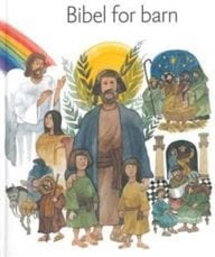 Bibel for barn av Karin Karlberg, Inga Wernolf, Lisa Östh