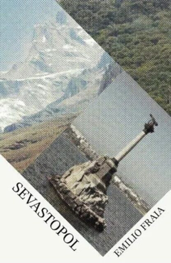 Sevastopol av Emilio Fraia