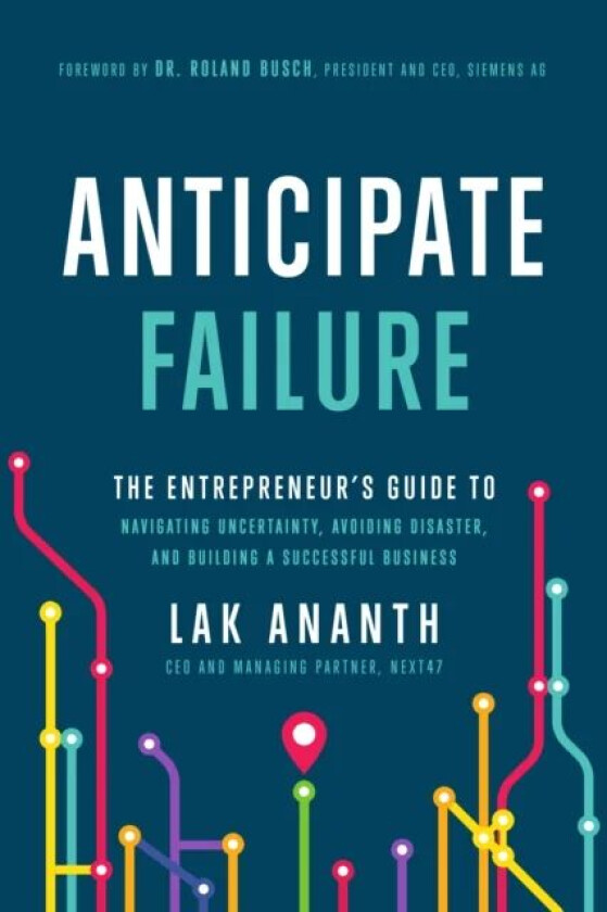 Anticipate Failure av Lak Ananth