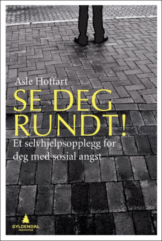 Se deg rundt! av Asle Hoffart