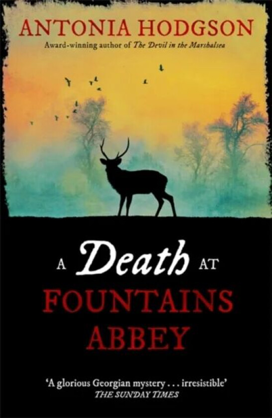 A Death at Fountains Abbey av Antonia Hodgson