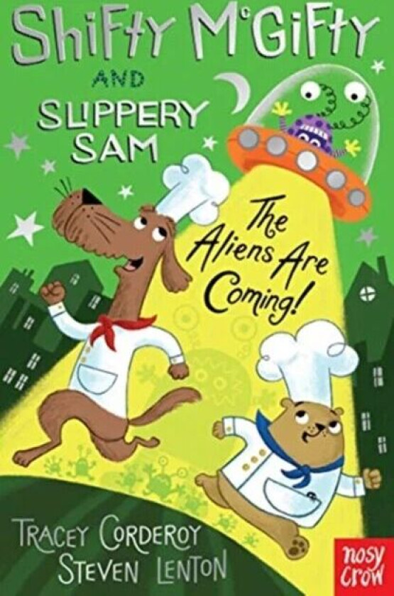 Shifty McGifty and Slippery Sam: The Aliens Are Coming! av Tracey Corderoy