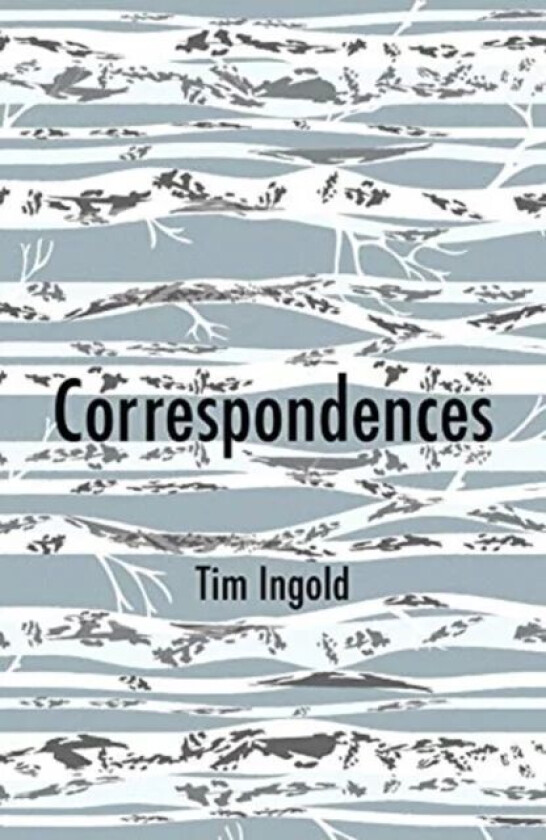 Correspondences av Tim Ingold