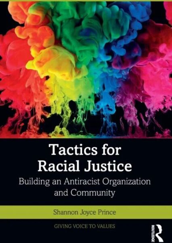 Tactics for Racial Justice av Shannon Joyce Prince