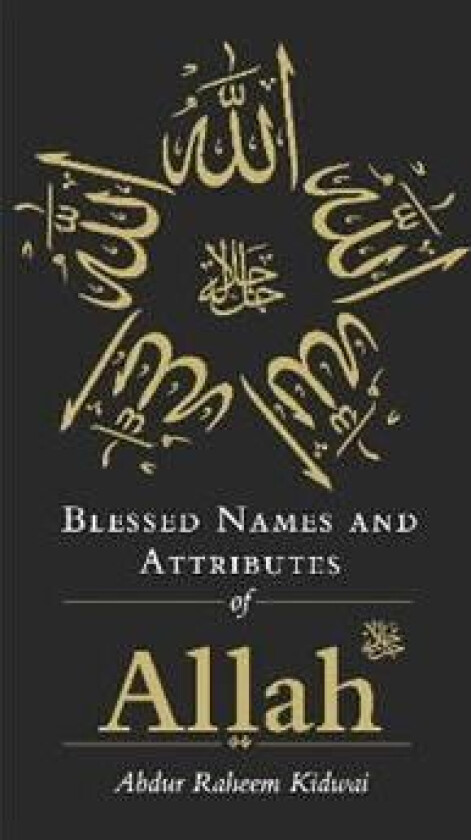Blessed Names and Attributes of Allah
