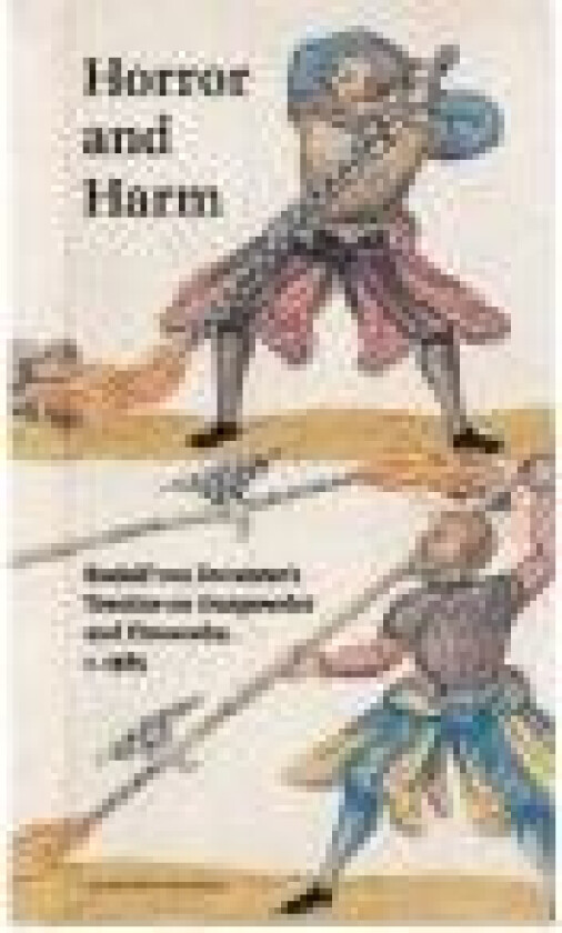 Horror and Harm Anne Haack Christensen, Maria Fabricius Hansen, Casper Thorhauge Briggs-Mønsted og Jesper Svenningsen Språk: Engelsk