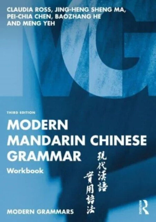 Modern Mandarin Chinese Grammar Workbook av Claudia Ross, Jing-Heng Sheng (Wellesley Coll Ma