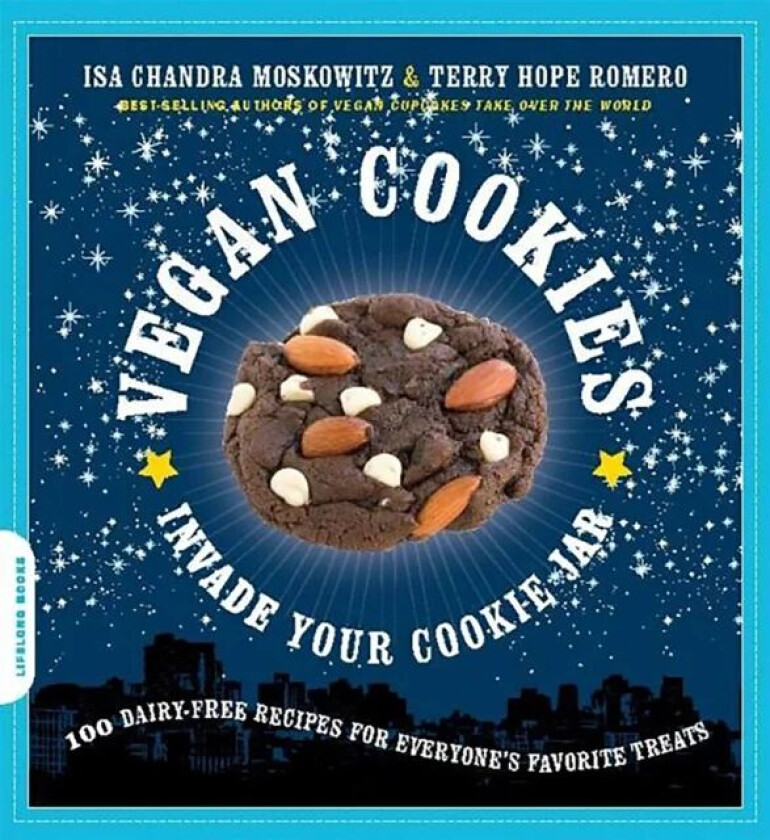 Vegan Cookies Invade Your Cookie Jar av Isa Moskowitz, Terry Romero