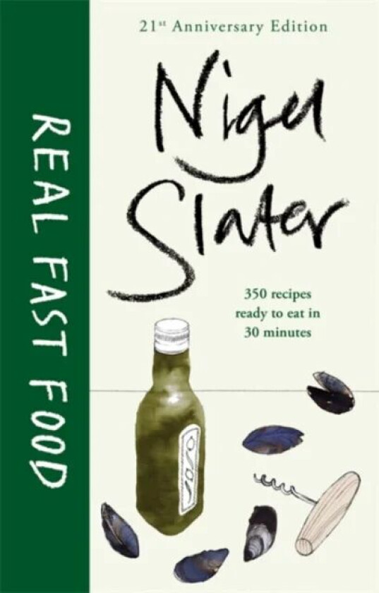 Real Fast Food av Nigel Slater