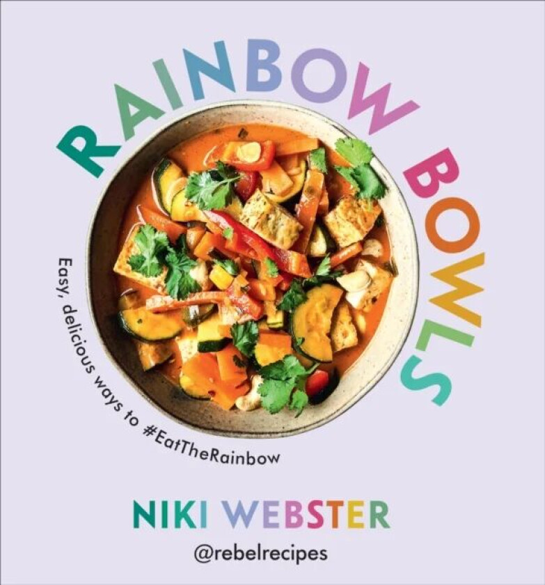 Rainbow Bowls av Niki Webster