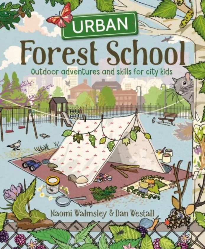 Urban Forest School av Dan Westall
