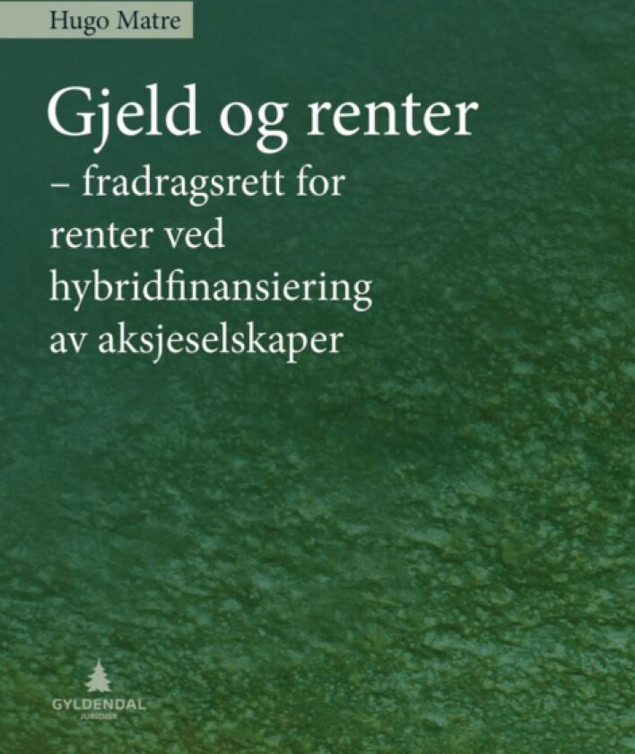 Gjeld og renter av Hugo P. Matre