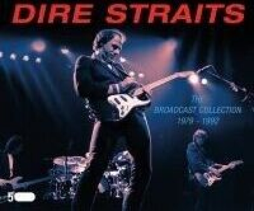 Dire Straits - The Broadcast Collection 1979-1992