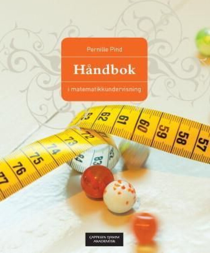 Håndbok i matematikkundervisning av Pernille Pind