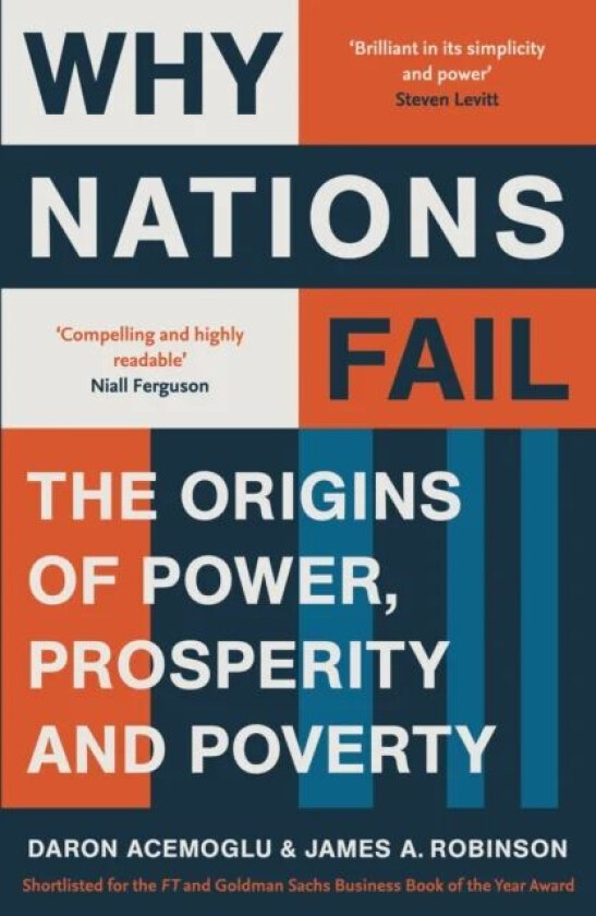 Why nations fail av Daron Acemoglu, James A. Robinson
