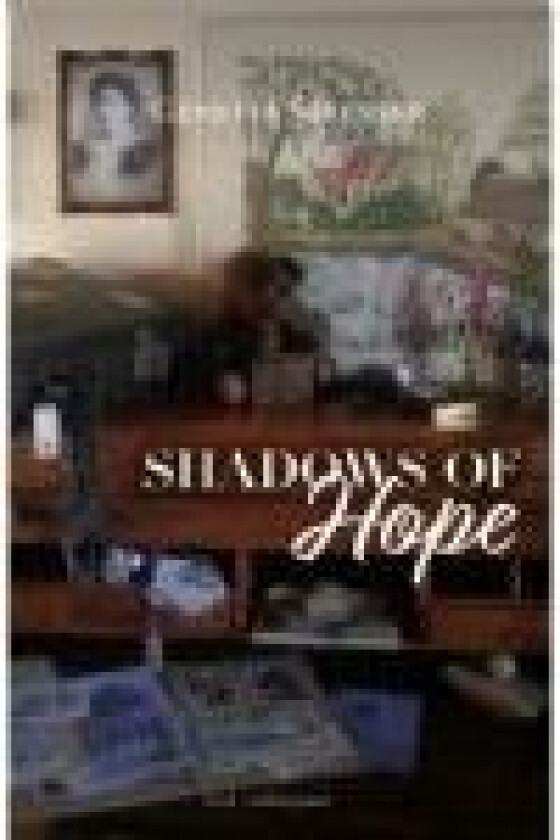 Shadows of Hope Genette Sørensen Språk: Dansk