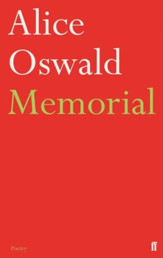 Memorial av Alice Oswald