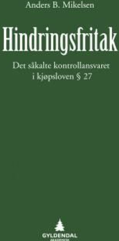 Hindringsfritak av Anders Bernhard Mikelsen