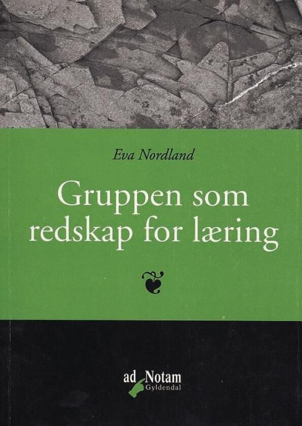 Gruppen som redskap for læring av Eva Nordland